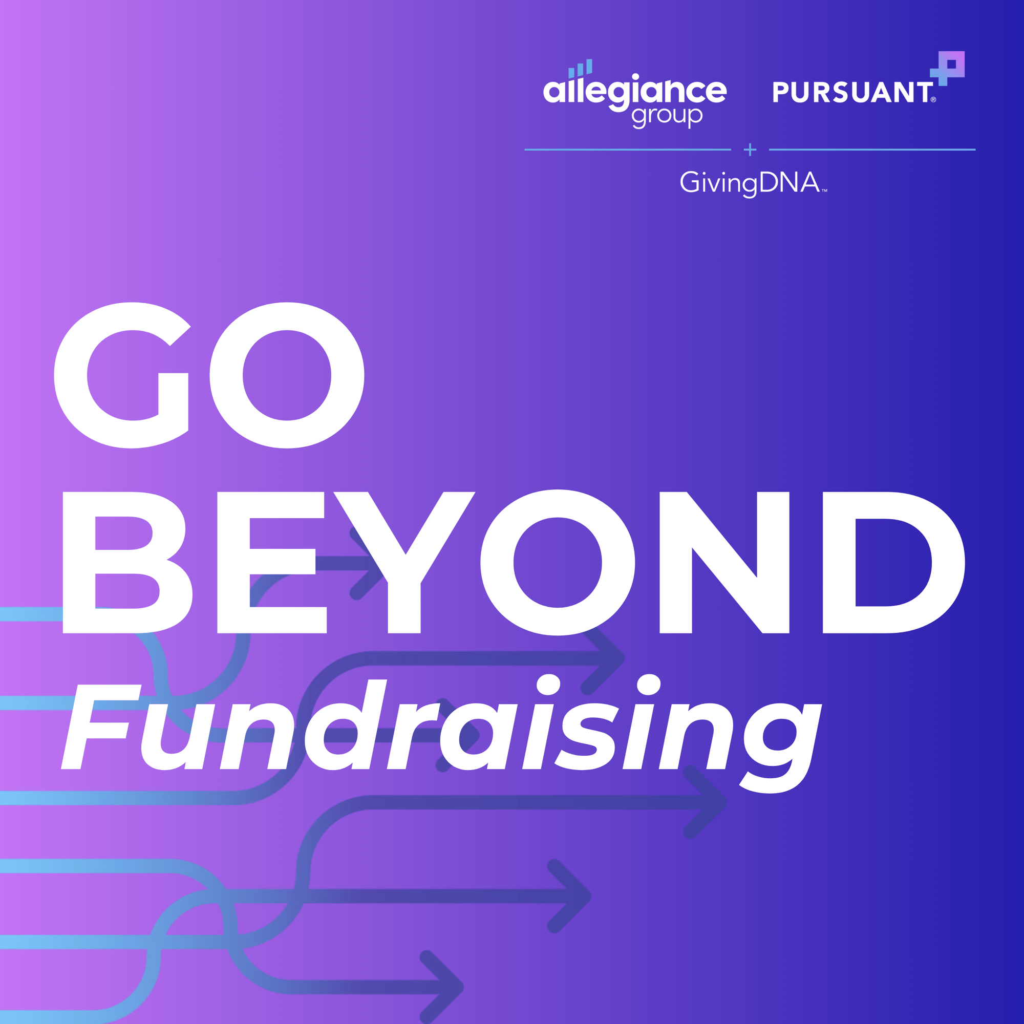 Allegiance Group 2023 Go Beyond Podcast Cover Art Allegiance Group 2023 Go Beyond Podcast Cover Art